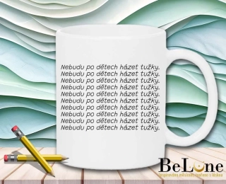 Nebudu po dětech házet tužky