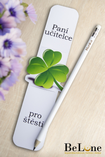 Tužka se záložkou pro paní učitelku - Čtyřlístek