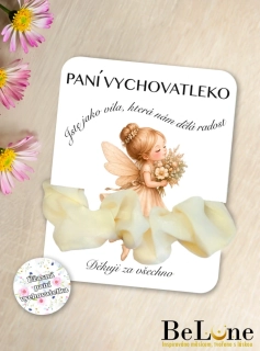 Vílí poděkování pro paní vychovatelku – gumička